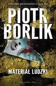 Materia ludzki, Borlik Piotr