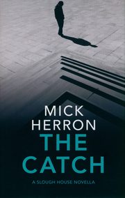 The Catch, Herron Mick
