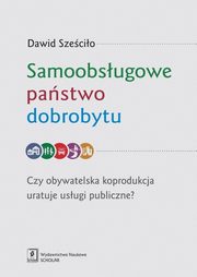 Samoobsugowe pastwo dobrobytu, Szecio Dawid