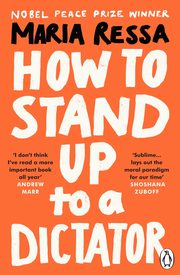 ksiazka tytu: How to Stand Up to a Dictator autor: Ressa	 Maria