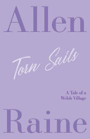 Torn Sails, Raine Allen