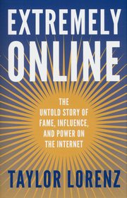 Extremely Online, Lorenz Taylor