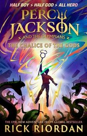 Percy Jackson and the Olympians: The Chalice of the Gods, Riordan Rick