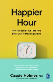 ksiazka tytu: Happier Hour autor: Holmes Cassie