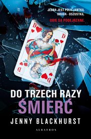Do trzech razy mier, Blackhurst Jenny
