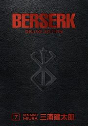 ksiazka tytu: Berserk Deluxe Volume 7 autor: .Miura Kentaro