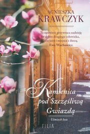 Kamienica pod szczliw gwiazd, Krawczyk Agnieszka