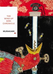 The Wind-Up Bird Chronicle, Murakami Haruki