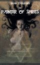 The Painter of Spirits, Stableford Brian