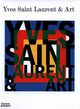 Yves Saint Laurent and Art., Mekour Mouna, Janson Stephan, Cox Madison