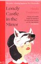 Lonely Castle in the Mirror, Tsujimura Mizuki