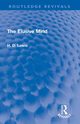 The Elusive Mind, Lewis H. D.