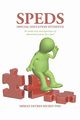 Speds (Special Education Students), Detres-Hickey Phd Mirian