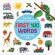 The Very Hungry Caterpillar's First 100 Words, Carle Eric