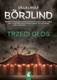 Trzeci gos, Borjlind Cilla, Borjlind Rolf