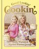 Good Lookin Cookin, Parton Dolly, George Rachel Parton
