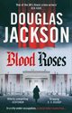 Blood Roses, Jackson Douglas