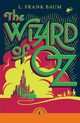The Wizard of Oz, Baum L. Frank