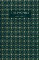 The Prophet, Gibran Kahlil