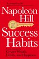 Success Habits, Hill Napoleon