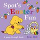 Spot?s Easter Fun, Hill Eric