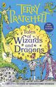 Tales of Wizards and Dragons, Pratchett Terry