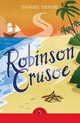 Robinson Crusoe, Defoe Daniel
