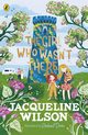 The Girl Who Wasn't There, Wilson Jacqueline
