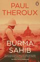 Burma Sahib, Theroux Paul
