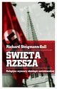 wita Rzesza. Religijne wymiary ideologii nazistowskiej, Steigmann-Gall Richard