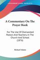 A Commentary On The Prayer Book, Adams Richard