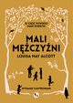 Mali mczyni Wydanie ilustrowane, Alcott Louisa May