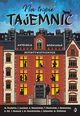 Na tropie tajemnic. Antologia opowiada detektywistycznych, 