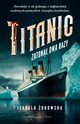 Titanic zaton dwa razy, ukowska Izabela