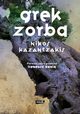 Grek Zorba, Kazantzakis Nikos