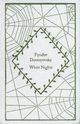 White Nights, Dostoyevsky Fyodor