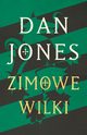 Zimowe wilki, Jones Dan