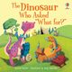 The Dinosaur who asked 