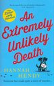 An Extremely Unlikely Death, Hendy Hannah