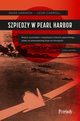 Szpiedzy w Pearl Harbor, Harmon Mark, Carroll Leon