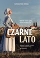 Czarne lato. Opowie o mioci i mierci w czasie epidemii ospy we Wrocawiu, Droga Katarzyna