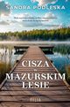 Cisza w mazurskim lesie, Podleska Sandra