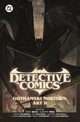 Batman Detective Comics. Gothamski Nokturn Akt II. Tom 3, 