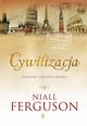 Cywilizacja, Ferguson Niall