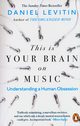 This is Your Brain on Music, Levitin Daniel
