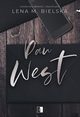 Pan West, Bielska Lena M.