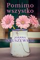 Pomimo wszystko, Kruszewska Joanna