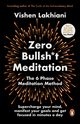 Zero Bullsh*t Meditation, Lakhiani	 Vishen