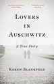Lovers in Auschwitz, Blankfeld Keren