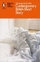 The Penguin Book of the Contemporary British Short Story, 